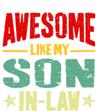 Awesome Like My Soninlaw Funny Mom Dad Joke Cool Gift Button