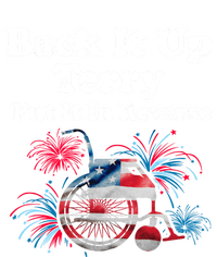 Back Up Terry Put It In Reverse Firework 4th Of July Patriot Gift T-Shirt