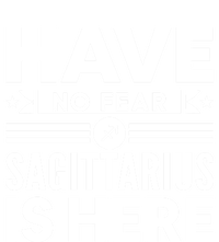 Have No Fear Sagittarius Is Here Horoscope Sign Gift T-Shirt