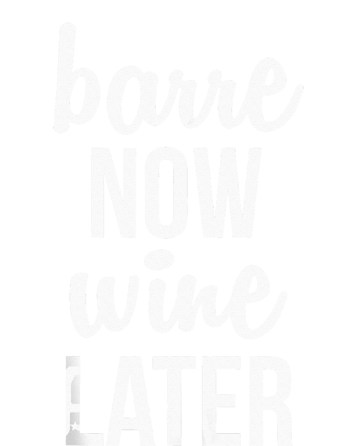 Barre Now Wine Later Pilates Workout Womens California Wash Sweatshirt