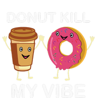 Donut Party Dont Kill My Vibe Tank Top