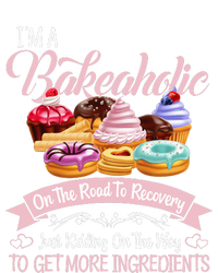 Im A Bakeaholic Funny Baking Baker Cupcake Cooking Tall Hoodie