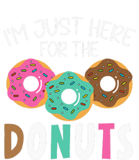 Im Just Here For The Donuts Baking Bakery Owner T-Shirt