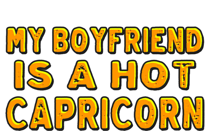 My Friend Is A Hot Capricorn Astrology Birthday Gift T-Shirt