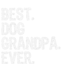 Best Dog Grandpa Ever Funny Cool T-Shirt