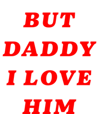 But Daddy I Love Him Great Gift Full-Length Apron With Pockets