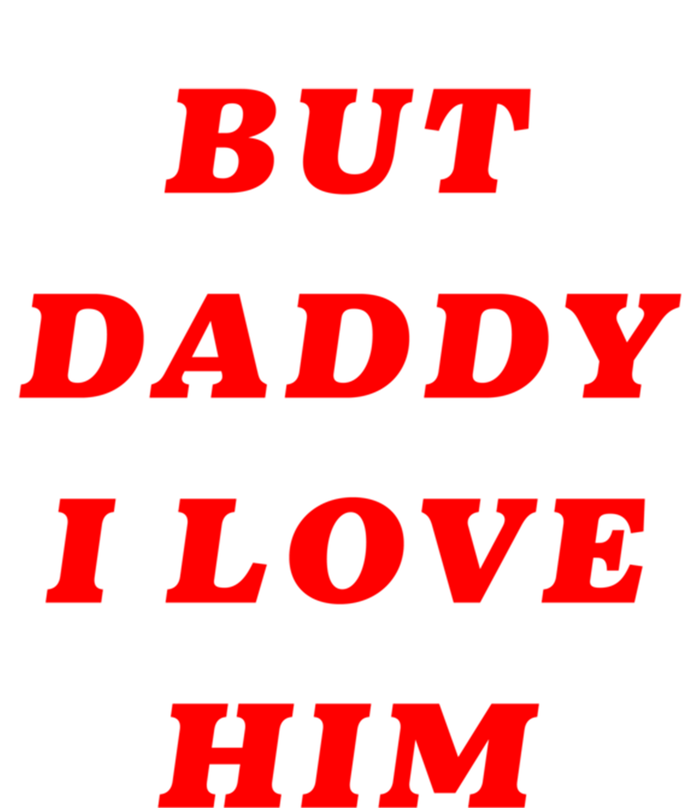 But Daddy I Love Him Great Gift Full-Length Apron With Pockets