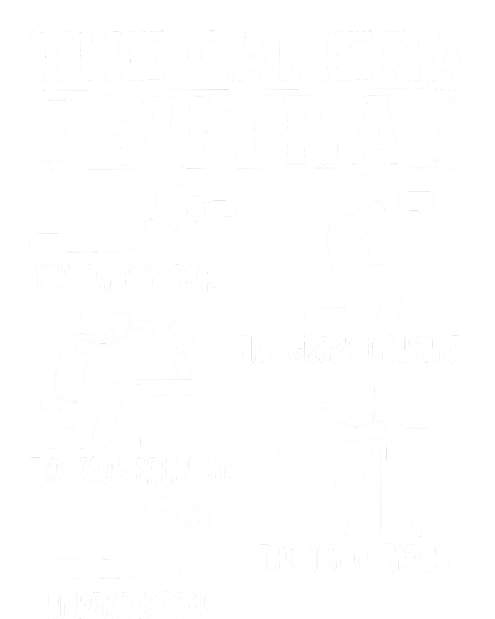 Camera Sutra Funny Photographer Pose Photography Women's T-Shirt