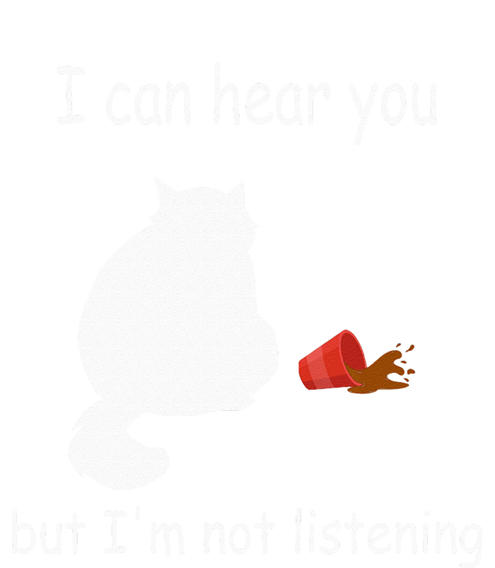 Funny Cat I Can Hear You But Im Listening Cat And Coffee T-Shirt