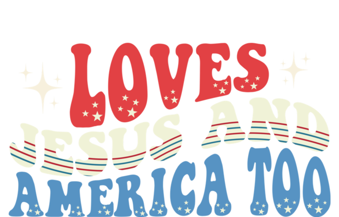 Loves Jesus And America Too 4th Of July Kids T-Shirt