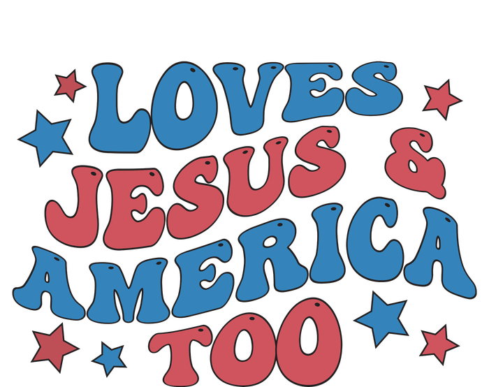 Loves Jesus And America Too Groovy 4th Of July T-Shirt