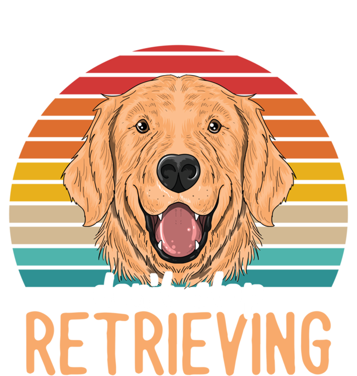 Golden Retriever Dont Stop Retrieving Gift T-Shirt