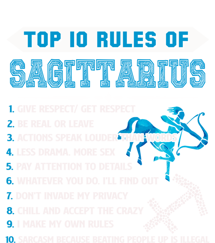 Sagittarius Zodiac Birthday Top 10 Rules Of Sagittarius Great Gift Tie-Dye T-Shirt