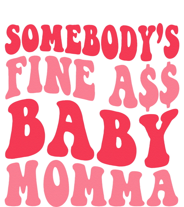 Somebody's Fine As Baby Momma Funny Mom Mama Saying Retro Kids Long Sleeve Shirt