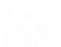 Awesome Like My Crazy Daughter Funny Dad Fathers Day Cute Gift Tote Bag