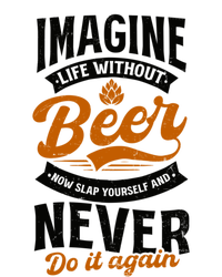 Imagine Life Without Beer Design Bbq Beer Freedom Funny Gift Canvas