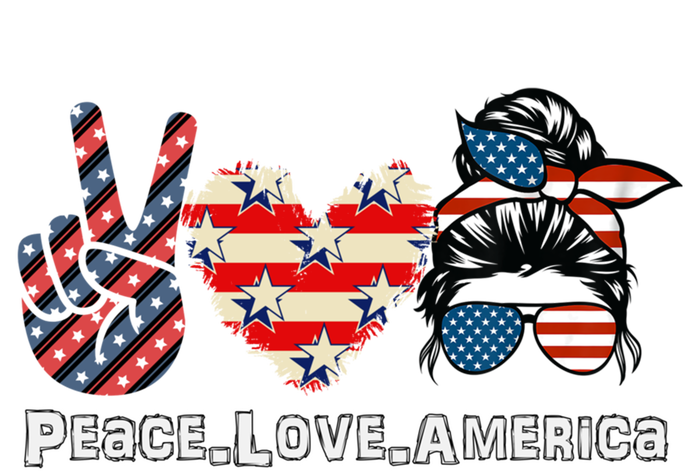 Messy Bun America Flag Peace Love America 4th Of July Funny Gift T-Shirt