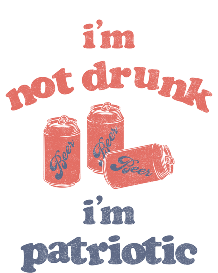 Im Not Drunk Im Patriotic Cans Gift T-Shirt