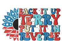 Back Up Terry Put It In Reverse Funny 4th Of July Firework Gift Toddler T-Shirt