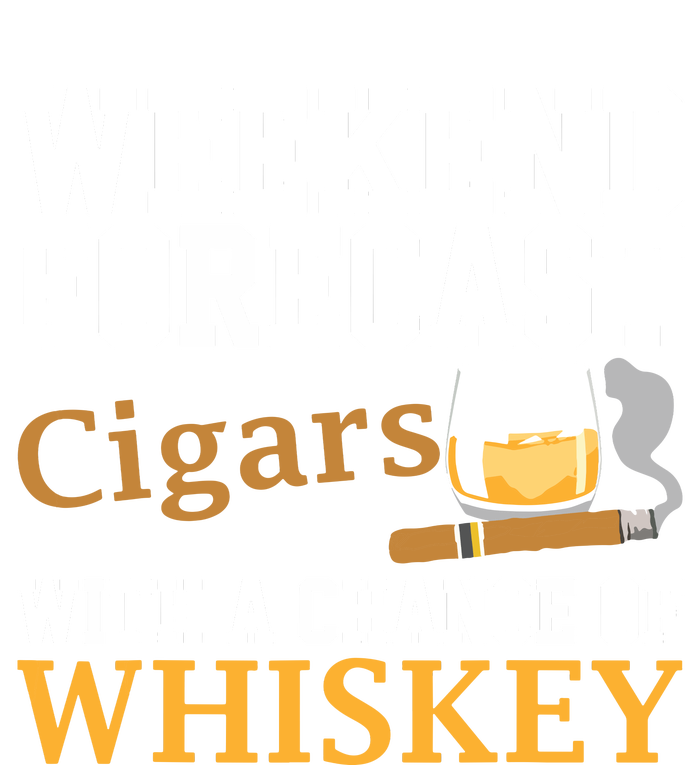 Funny Weekend Forecast Cigars And Whiskey Gift For Men Women T-Shirt