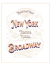 New York City Broadway Nyc Musical Theater Tourist City Gift T-Shirt