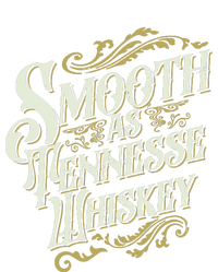 Smooth As Tennessee Whiskey T-Shirt