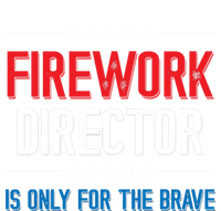 Firework Director Is Only Firework Director Gift T-Shirt