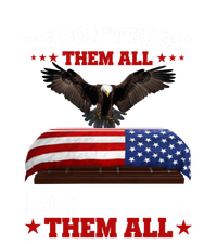 We Dont Know Them All But We Owe Them All Usa Flag Veteran Meaningful Gift T-Shirt