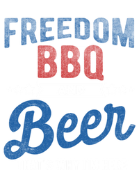 Freedom Bbq And Beer Thats Why In Here Cute Gift T-Shirt