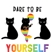 Dare To Be Yours Cute Lgbt Pride Cat Mermaid Funny Great Gift T-Shirt