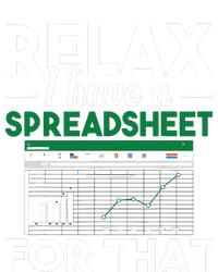 Relax I Have A Spreadsheet For That Accounting Accountant Poster