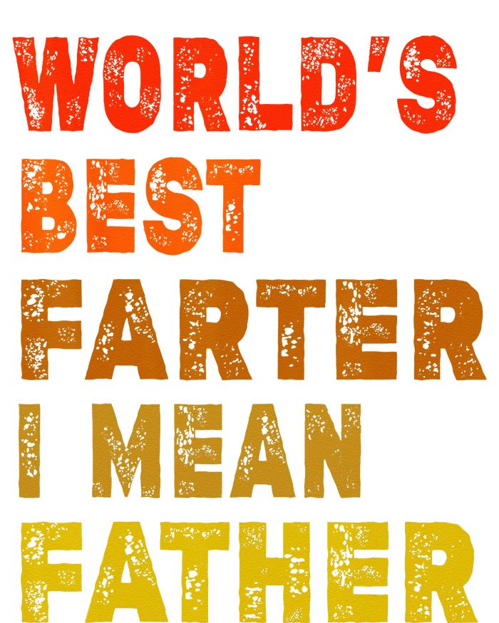 World's Best Farter I Mean Father Funny Quote Father's Day Women's Perfect Tri Tunic Long Sleeve Shirt