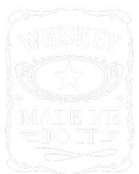 Whiskey Made Me Do It Drinking Canvas