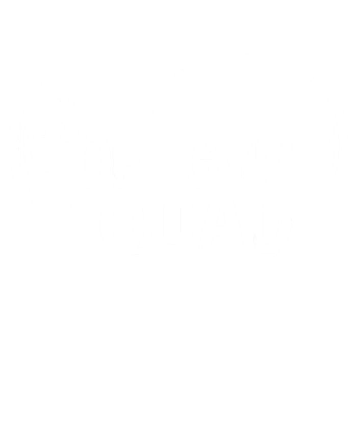 Obgyn Squad Obstetrician Gynecologist Ob Gyn Nurse Life Meaningful Gift T-Shirt