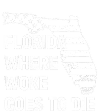 Florida Where Woke Goes To Die Funny Retro Garment-Dyed Sweatshirt