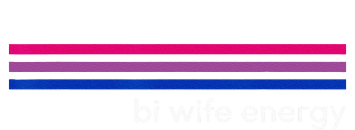 Bi Wife Energy Bisexual Pride Flag Bisexuality LGBTQ T-Shirt