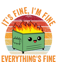 Its Fine Im Fine Everythings Fine Dumpster Fire Toddler Fine Jersey T-Shirt