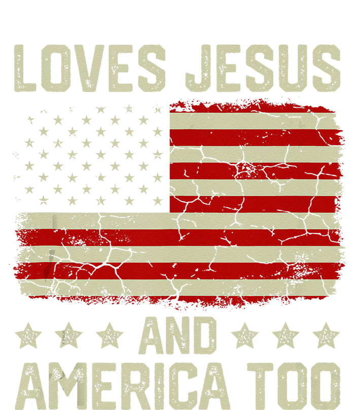 Loves Jesus And America Too USA Patriotic Christian T-Shirt