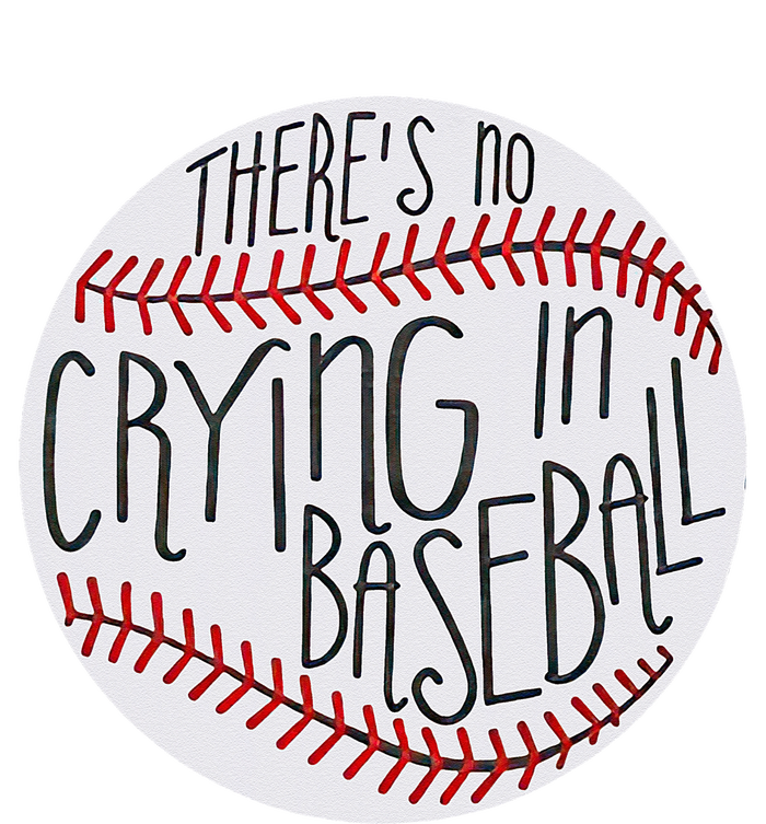 There Is No Crying In Baseball Funny Sports Ball Game T-Shirt