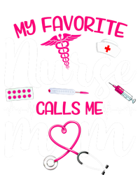 My Favorite Nurse Calls Me Mom Flowers Cute Mother Day Gift Premium T-Shirt