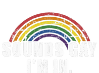 Funny Sounds Gay Im In With Rainbow Flag For Pride Month Kids Tie-Dye T-Shirt