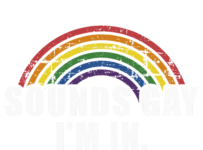 Funny Sounds Gay Im In With Rainbow Flag For Pride Month Kids Tie-Dye T-Shirt