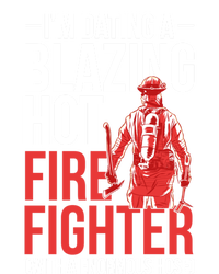 Dating A Firefighter Friend Wife Gift T-Shirt