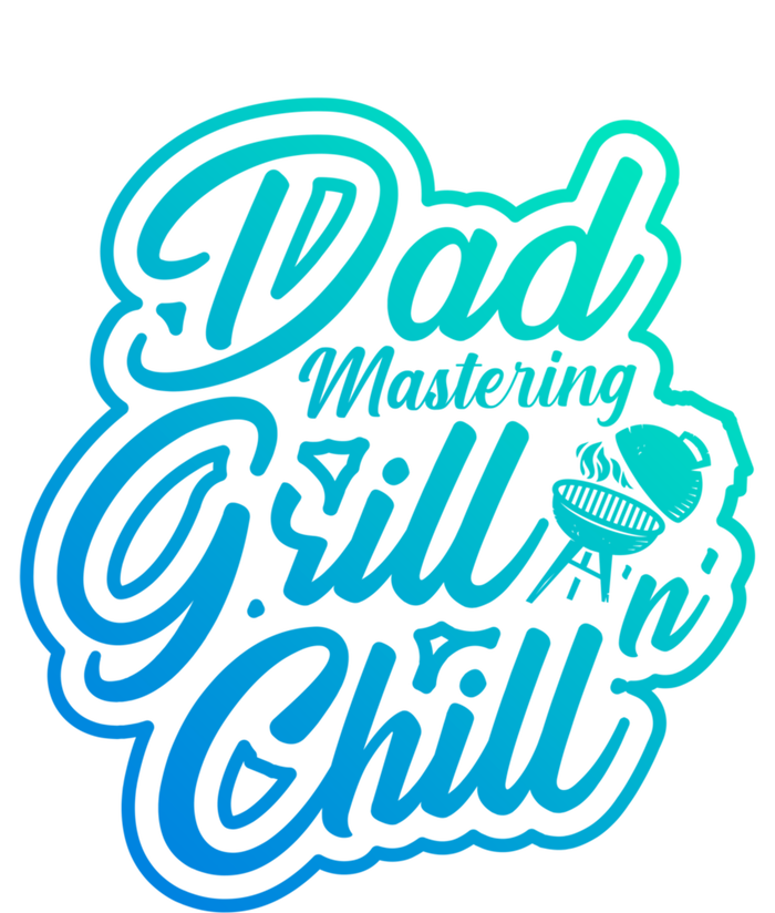 Dad Mastering Grillnchill Fathers Day Meaningful Gift T-Shirt