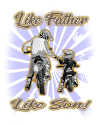 Dirt Bike Like Father And Son Hooded Funny Gift T-Shirt