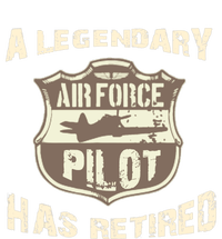 Legendary Air Force Pilot Has Retired Funny Retirement Gift Performance Sprint T-Shirt