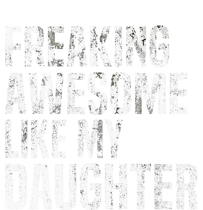 Freaking Awesome Like My Daughter Funny Fathers Day Dad Mesh Reversible Basketball Jersey Tank