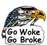 Go Woke Go Broke T-Shirt