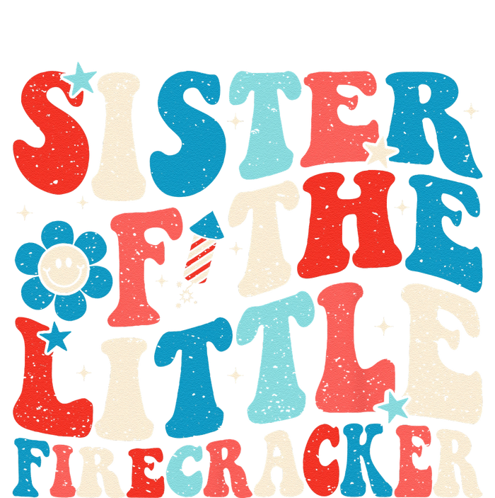 Groovy 4th Of July Birthday Sister Of The Little Firecracker T-Shirt