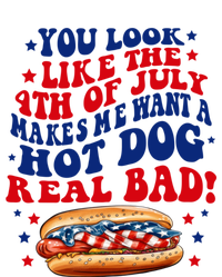 You Look Like The 4th Of July Makes Me Want A Hotdog Real Bad America T-Shirt